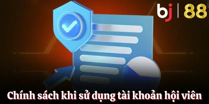 Điều khoản điều kiện BJ88 sử dụng tài khoản