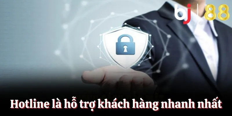 Liên hệ BJ88 qua hotline